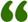 “