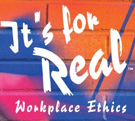 It''s for Real Workplace Ethics, Ed2, Series III and IV